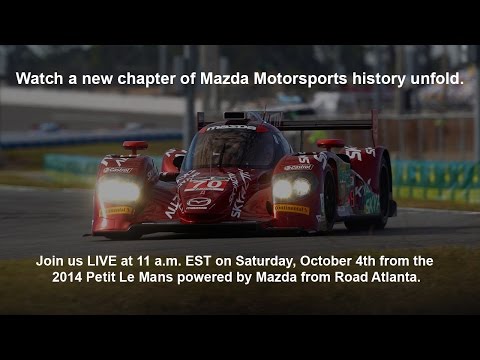 Mazda Live at Road Atlanta : Petit Le Mans powered by Mazda | Mazda USA HD