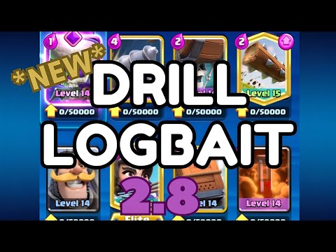 *NEW* 2.8 Goblin Drill Logbait Deck (feels like the old logbait)