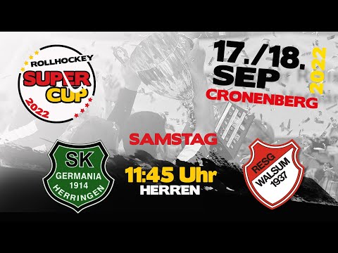 Rollhockey Supercup 2022 🟢⚪️ in Cronenberg: Herren - SK Germania Herringen vs. RESG Walsum
