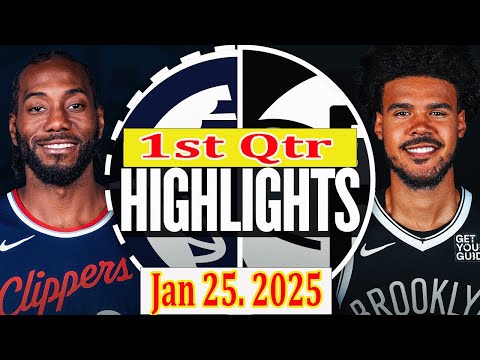 Los Angeles Clippers vs Brooklyn Nets 1st Qtr Jan 25. 2025 Highlights | NBA