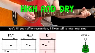 Easy play along series - HIGH AND DRY - Acoustic guitar lesson (with chords &amp; lyrics) - Radiohead