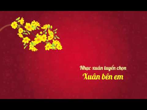 XUÂN BÊN EM
