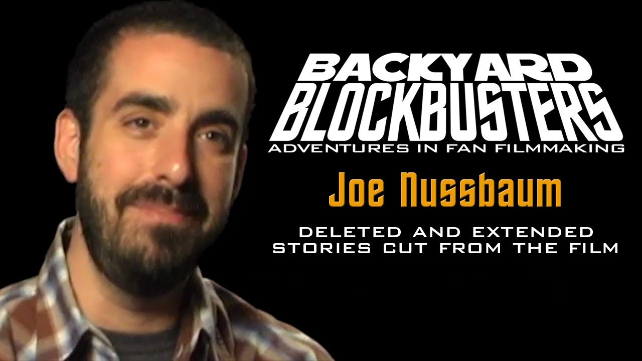 Backyard Blockbusters: extended interviews - Joe Nussbaum