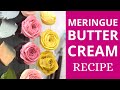 Meringue Buttercream Recipe For Beautiful Flowers Malinovka