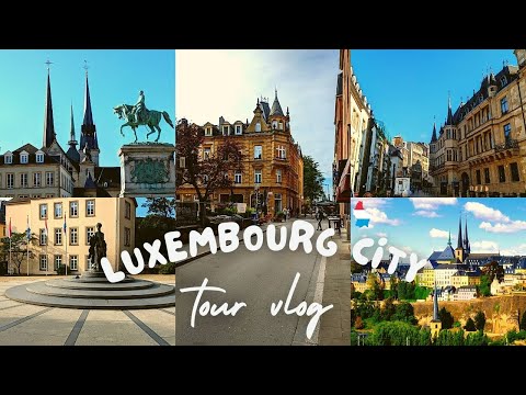 Cruzeiro fluvial pela Europa! City Tour em Luxemburgo - Parte 2