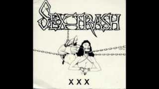 Sextrash - Sadistic Screams (XXX 1989 EP)