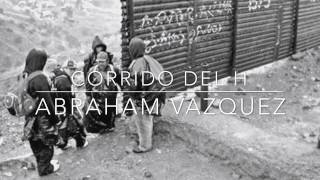Corrido Del H - Abraham Vazquez Corridos Nuevos 2017
