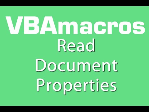 Read Document Properties - VBA Macros - Tutorial - MS Excel 2007, 2010, 2013