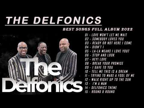 The Delfonics - The Delfonics Greatest Hits Full Album 2022 - Best Songs of The Delfonics
