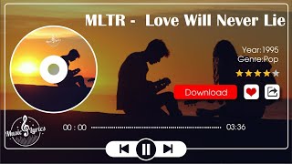 Love Will Never Lie - Michael Learns to Rock (Lyrics)