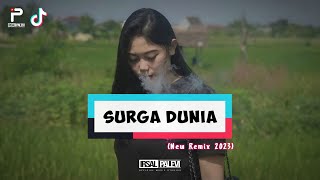 Download lagu DANGDUT - SURGA DUNIA (New Remix) | irsal palevi | DJ VIRAL TIKTOK 2023🌴 mp3 Download lagu DANGDUT - SURGA DUNIA (New Remix) | irsal palevi | DJ VIRAL TIKTOK 2023🌴 mp3