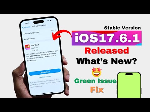 iOS 17.6.1 | iOS 17.6.1 Released - What’s New? in Hindi