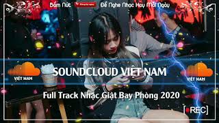 Nonstop 2020 - Em Mây DJ Tilo Remix - Full Track Nhạc Giật Bay Phòng 2020 | Soundcloud VN