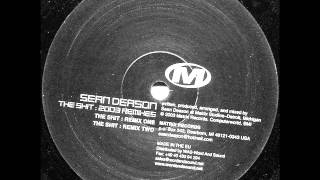 Sean Deason - The Shit (Remix One)