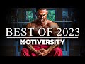 MOTIVERSITY - BEST OF 2023 (So Far) | Best Motivational Videos - Speeches Compilation 2 Hours Long