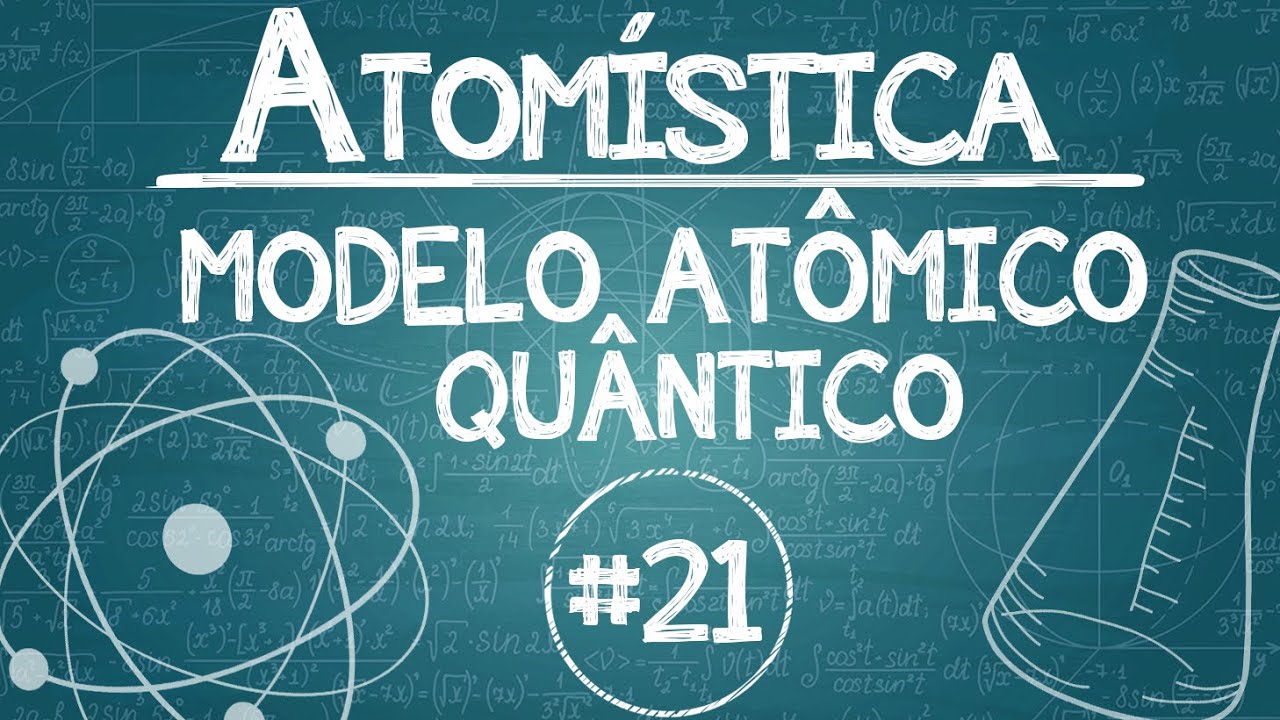 Química Simples #21 - [ATOMÍSTICA] - Modelo Quântico de Heisenberg