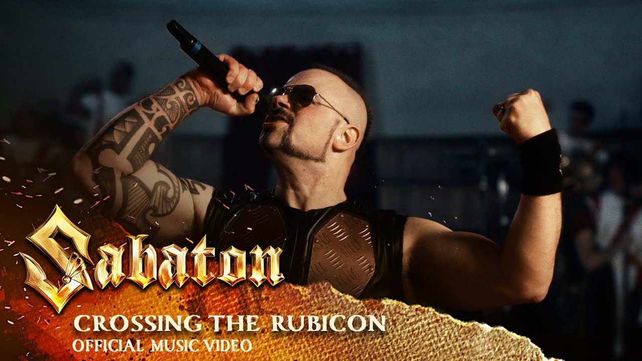 Sabaton — Crossing the Rubicon