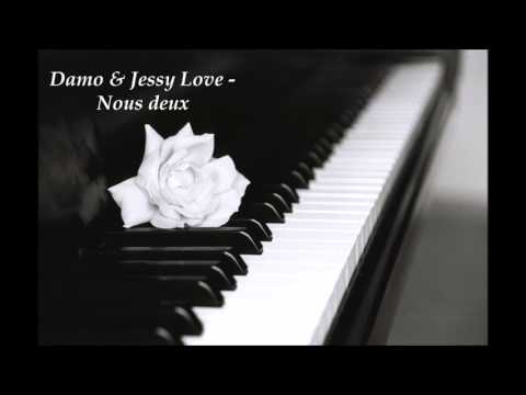 Damo & Jessy Love - Nous deux (Rap/Love 2017)