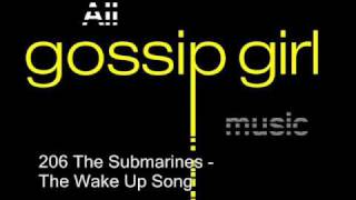 The Submarines- The Wake up song
