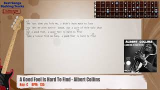 🎻 A Good Fool Is Hard To Find - Albert Collins Bass Backing Track with chords and lyrics