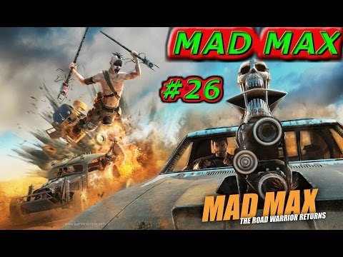 Mad Max  | Finger Peak | Part 26 |  Full Playthrough 1080p 60fps