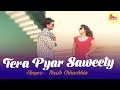 Tera Pyar Saweety Haryanvi Hit Song Sonu Singhania Sandeep Munday Neha Rana