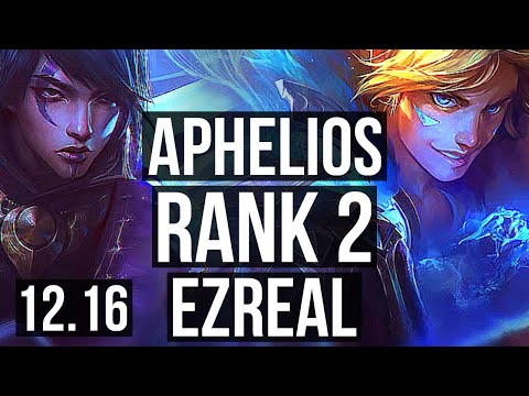 APHELIOS & Ivern vs EZREAL & Yuumi (ADC) | Rank 2, Godlike | EUW Challenger | 12.16