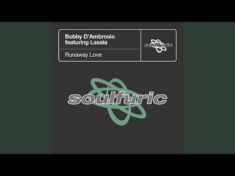 Runaway Love (feat. Lasala) (Marquito's Classic Rework)