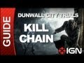 Dishonored: Dunwall City Trials Challenge Guide - Kill Chain