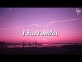Céline Dion - I Surrender [Lyrics]