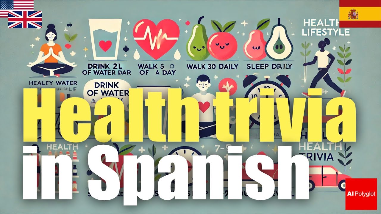 Health trivia in Spanish | Passive listening | Second Foreign Language | with hiragana Health trivia in Spanish | Passive listening | Second Foreign Language | with hiragana