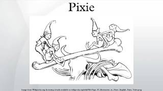 Pixie