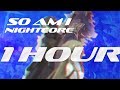 Nightcore - So Am I (1 HOUR)