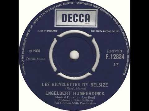 UK New Entry 1968 (199) Engelbert Humperdinck - Les Bicyclettes De Belsize