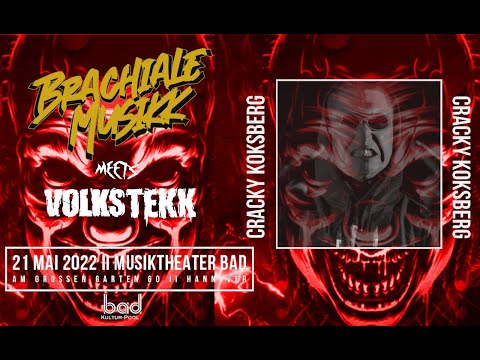 Live Video : Cracky Koksberg | BRACHIALEMUSIKK meets VOLKSTEKK