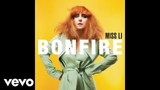 Miss Li - Bonfire (Audio)