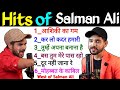Most Popular Song Salman Ali Hits Of Salman Ali Usman Blog
