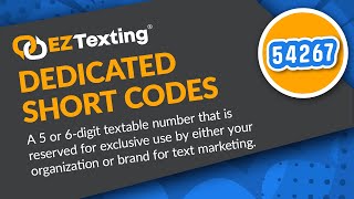 Dedicated Short Code | EZ Texting Features