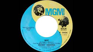1972 HITS ARCHIVE: Why - Donny Osmond (stereo 45)