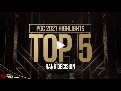 PGC 2021 Rank Decision TOP5 Highlights 🔥 | PUBG Esports