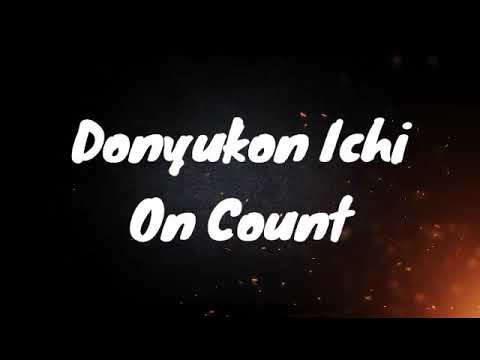 Donyukon Ichi - On Count