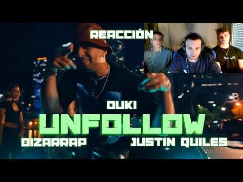 (REACCIÓN) DUKI, Justin Quiles, Bizarrap - Unfollow (PERRERA URBANA)