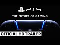 PlayStation 5 - Official Future of Gaming Reveal Teaser Trailer