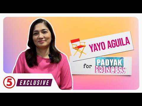 EXCLUSIVE Yayo Aguila for Padyak Princess
