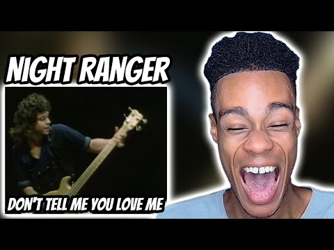 Night Ranger - Don't Tell Me You Love Me | FIRST TIME REACTION