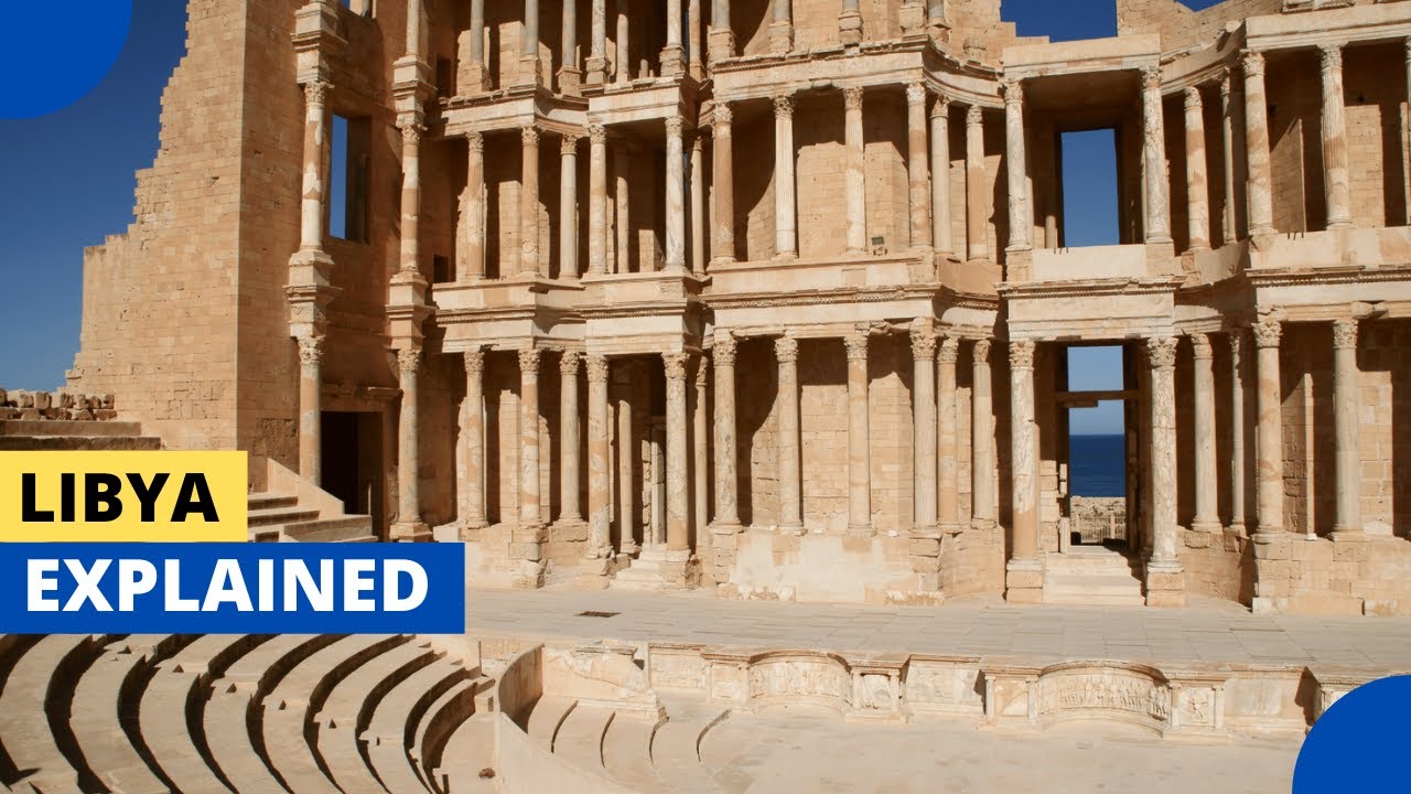 Libya: History | Geography | People | Facts | Economy