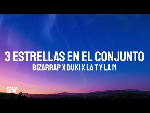 Bizarrap, Duki - 3 Estrellas En El Conjunto (Letra/Lyrics) Ft. La T y la M