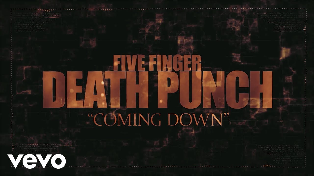 Five Finger Death Punch - Coming Down