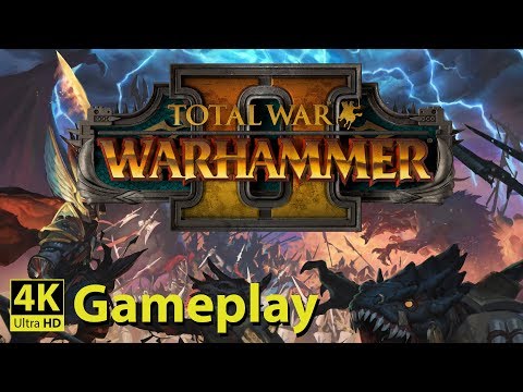 Total War: Warhammer 2 - 4K GAMEPLAY