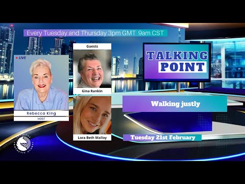 Talking Point - Walking justly - Feb 21st '23